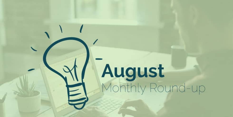 Monthly Roundup – August 2019